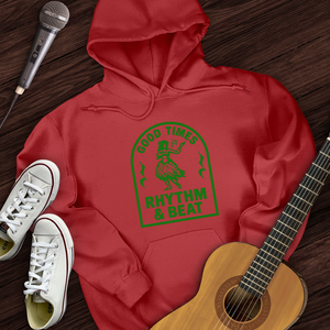 Good Times Rhythm & Beat Hoodie