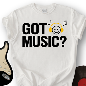 Got Music T-Shirt