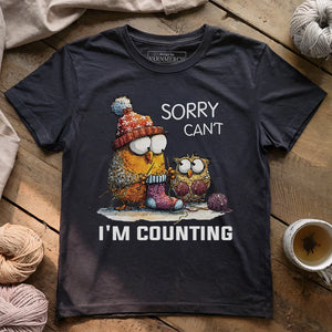 Sorry Cant T-shirt