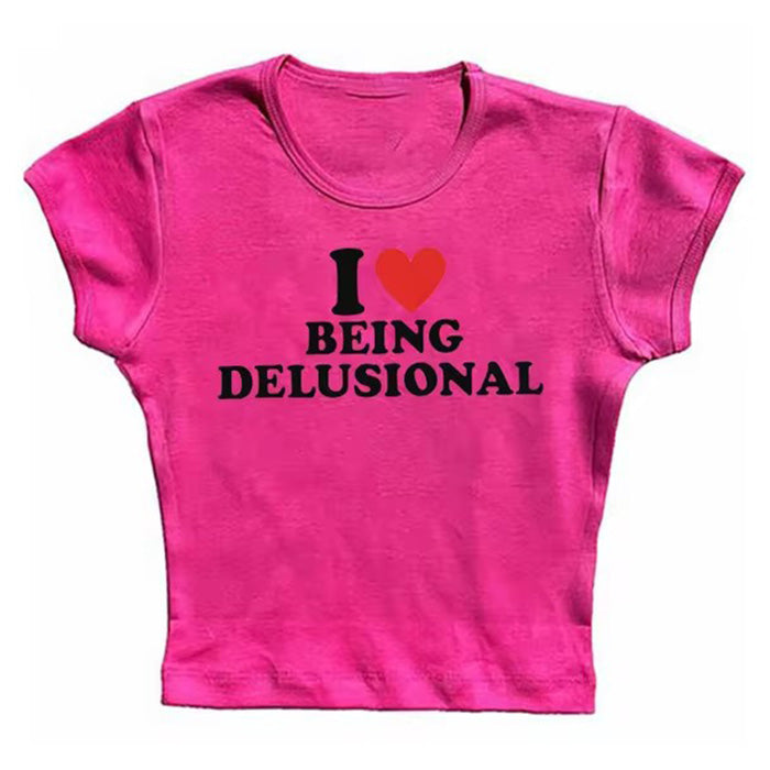 I Love Being Delusional Y2K Crop Top