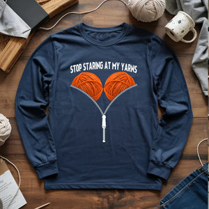 Staring at my yarn Long Sleeve T-shirt
