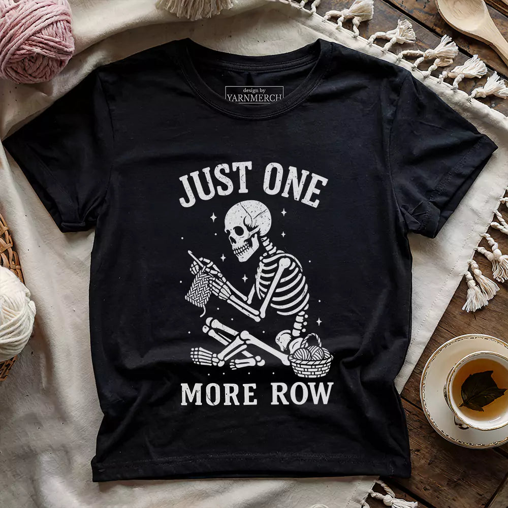 One More Row Skeleton T-shirt