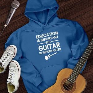 Education Is Important But Piano Is Importanter Hoodie