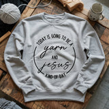 Yarn & Jesus Sweatshirt